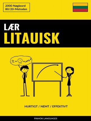cover image of Lær Litauisk--Hurtigt / Nemt / Effektivt